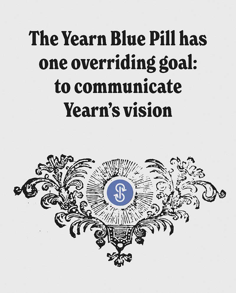Yearn The Blue Pill